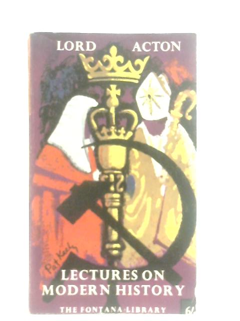 Lectures on Modern History von Lord Acton