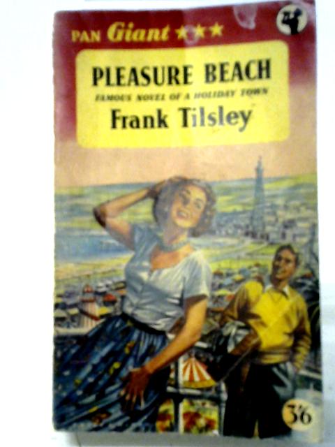 Pleasure Beach By Frank Tilsley