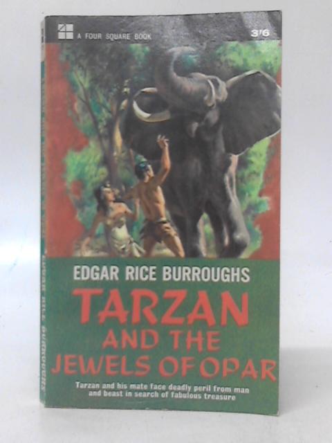 Tarzan and the Jewels of Opar By Edgar Rice Burroughs