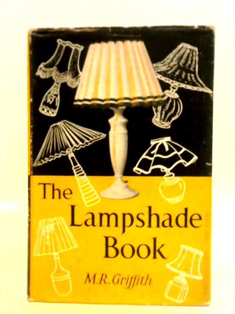 The Lampshade Book By M. R. Griffith