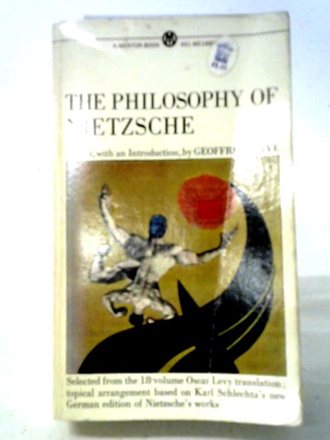 The Philosophy of Nietzsche (Mentor Books) von Friedrich Wilhelm Nietzsche