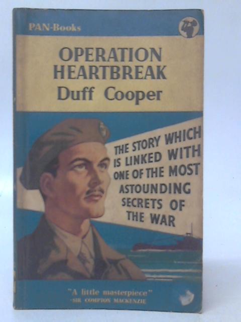 Operation Heartbreak von Duff Cooper