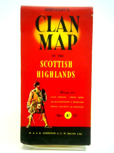 Clan Map of the Scottish Highlands By Unstated