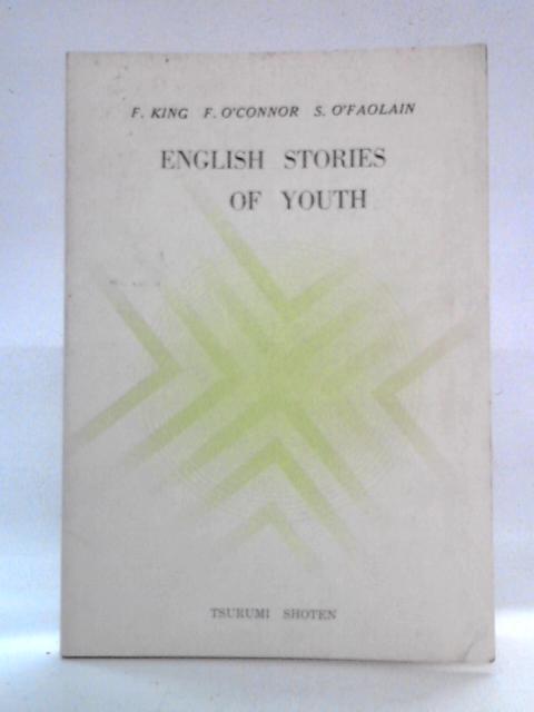 English Stories Of Youth von F. O'Connor et al