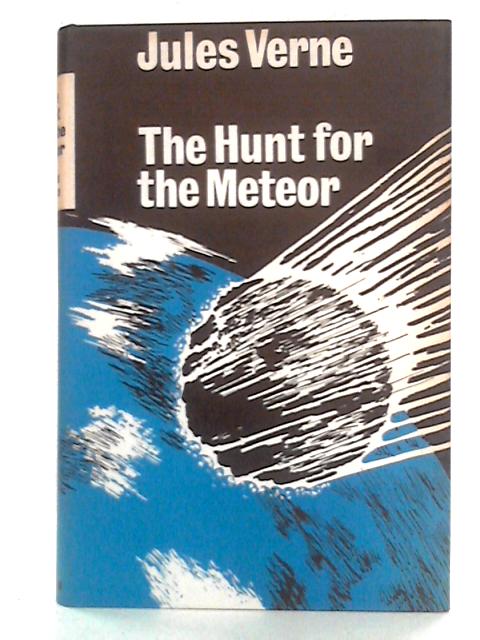 The Hunt for the Meteor By Jules Verne