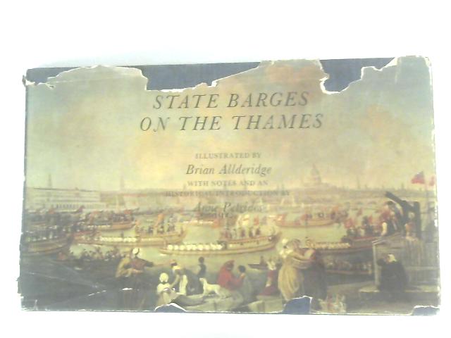 State Barges on the Thames von Anne Petrides (Intro.)