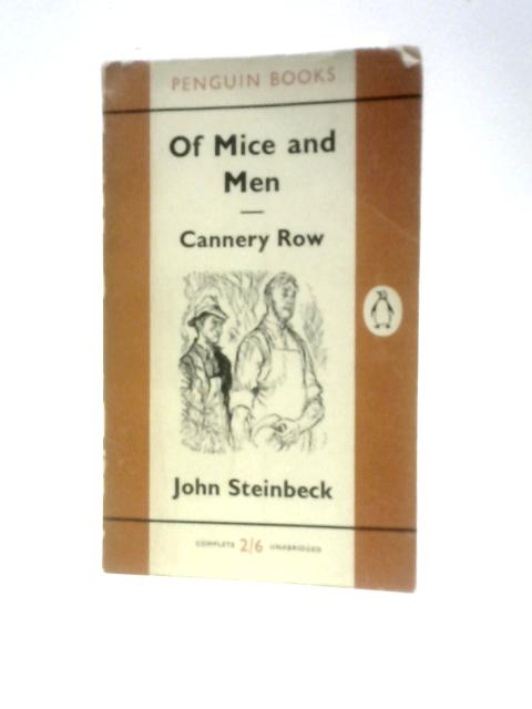 Of Mice and Men and Cannery Row von John Steinbeck