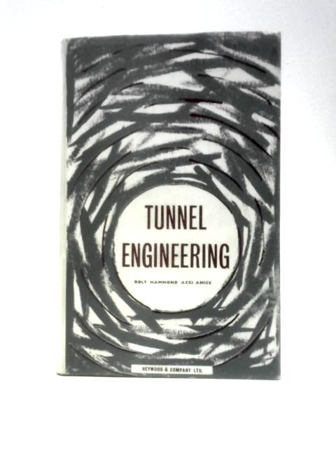 Tunnel Engineering By Rolt Hammond