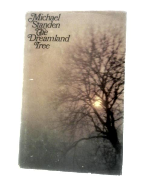 Dreamland Tree By Michael Standen