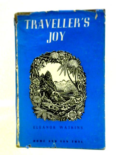 Traveller's Joy von Eleanor Watkins