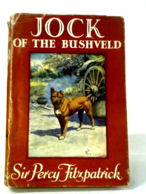 Jock of the Bushveld von Sir Percy Fitzpatrick