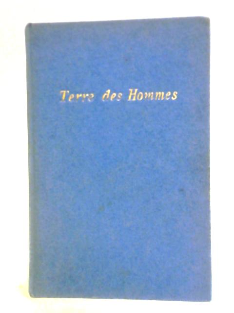 Terre des Hommes von Antoine de Saint-Exupery