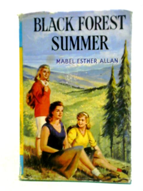 Black Forest Summer von Mabel Esther Allan