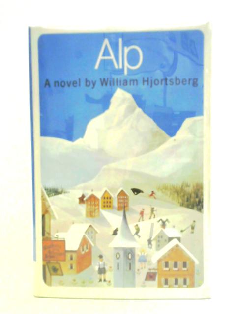 Alp By William Hjortsberg