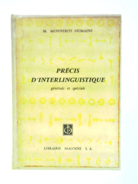 Precis D'Interlinguistique von Dr. M. Monnerot-Dumain