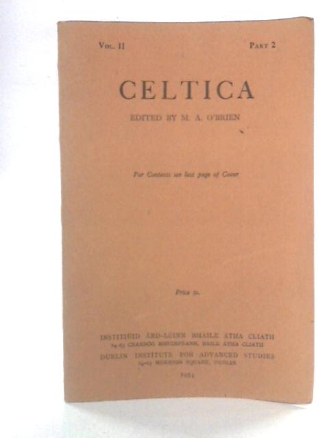 Celtica: Volume II, Part II von M.A. O'Brien