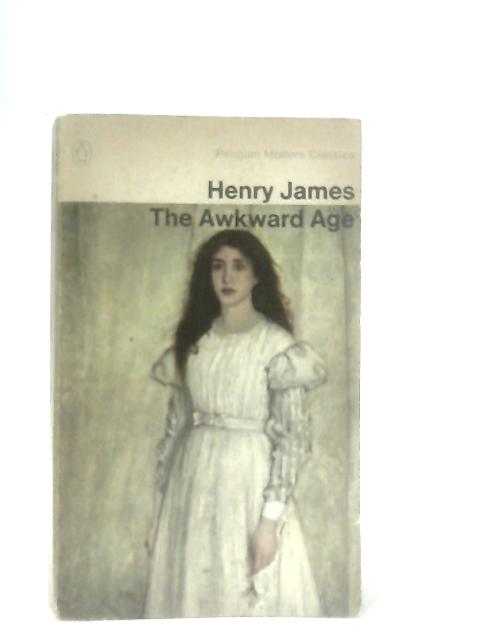 The Awkward Age By Henry James
