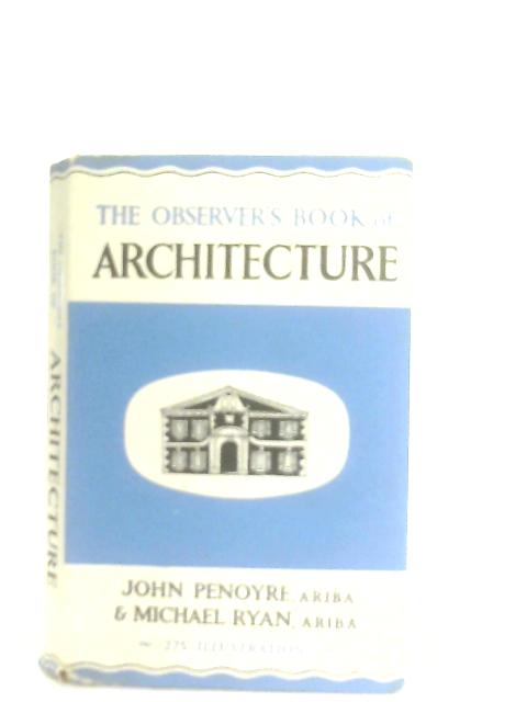 The Observer's Book of Architecture By John Penoyre