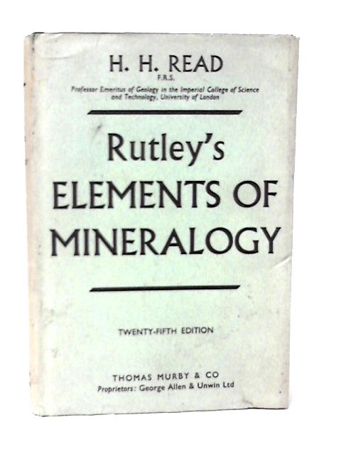 Rutley's Elements of Minerology By H.H.Read