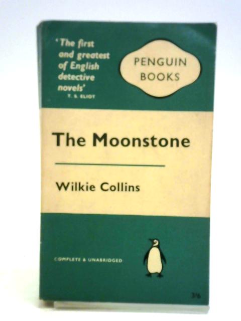 The Moonstone By Wilkie Collins