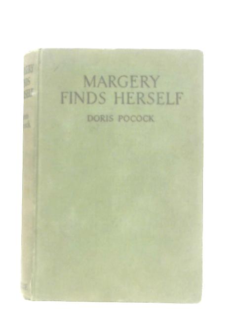 Margery Finds Herself By Doris A. Pocock