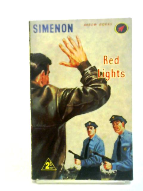 Red Lights (A Maigret Title) By Simenon