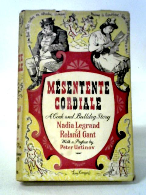 Mesentente Cordiale By NadiaLegrand, Roland Gant