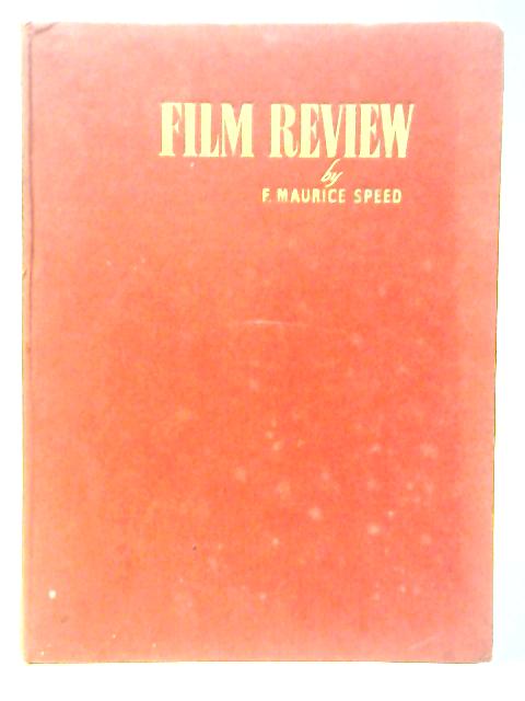 Film Review von F.Maurice Speed (Edt.)