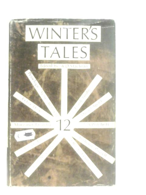 Winter's Tales 12 By A. D. Maclean (Ed.)