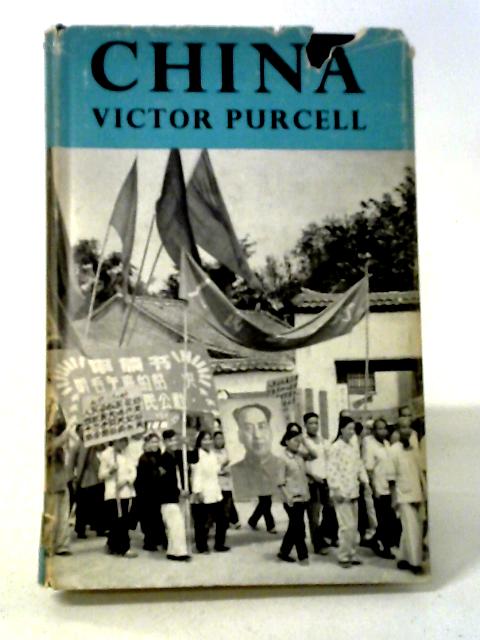 China (Nations of the Modern World S.) von Victor Purcell