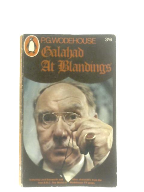 Galahad at Blandings By P. G. Wodehouse