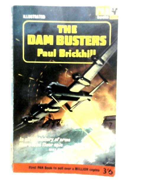 The Dam Busters By Paul Brickhill