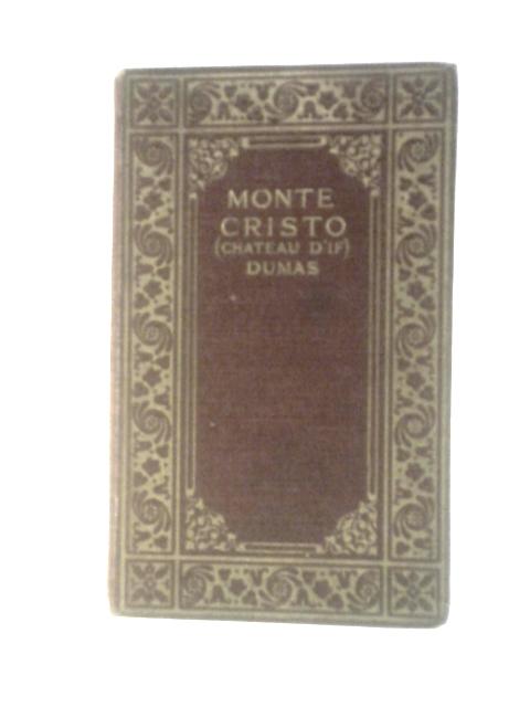 The Count of Monte Cristo By Alexandre Dumas