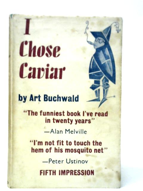 A Chose Caviar By Art Buchwald