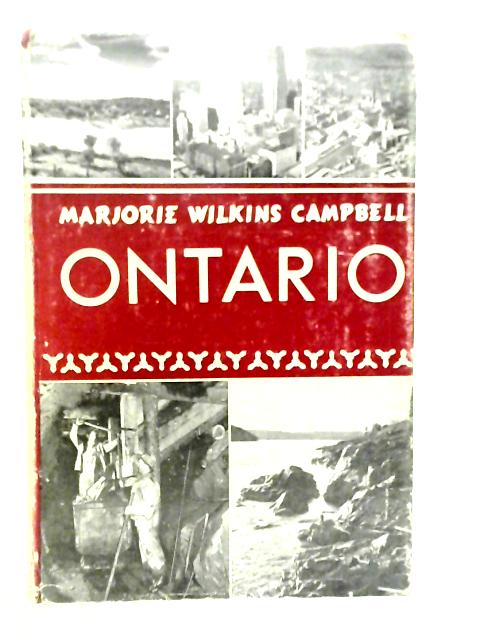Ontario par Marjorie Wilkins Campbell