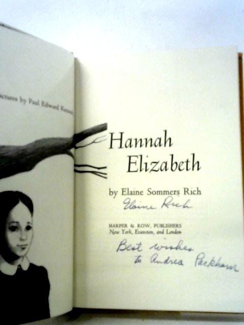 Hannah Elizabeth By Elaine Sommers Rich