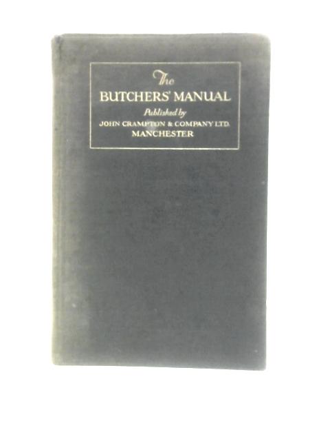 The Butchers' Manual By John A. Palframan