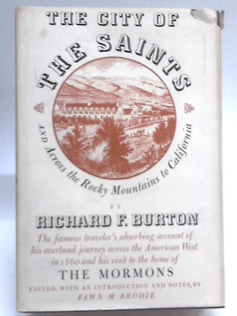 The City of Saints By Richard F. Burton