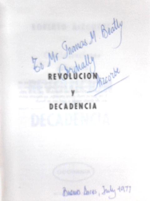 Revolucion Decadencia By Roberto Aizcorbe