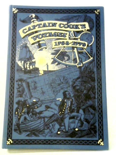 Captain Cook's Voyages 1768-1779 von Glyndwr Williams