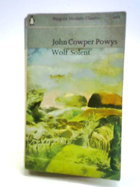 Wolf Solent By John Cowper Powys