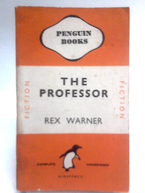 The Professor By Rex Warner