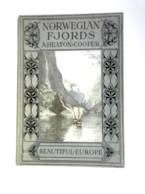 Norwegian Fjords By A.Heaton-Cooper