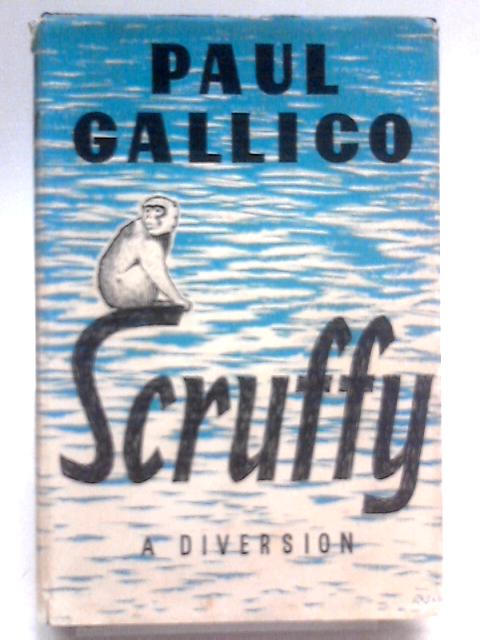 Scruffy By Paul Gallico