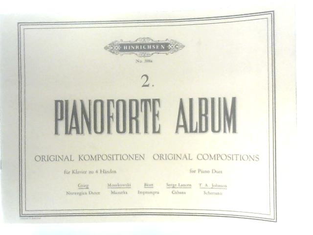 Pianoforte Album No.2, Original Kompositionen Fur Klavier Zu 4 Handen - Original Compositions For Piano Duet By Various