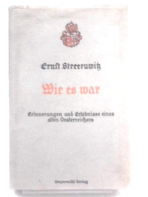 Wie Es War By Ernst Streeruwitz