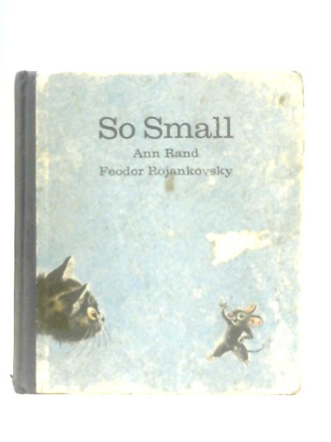 So Small By Ann Rand