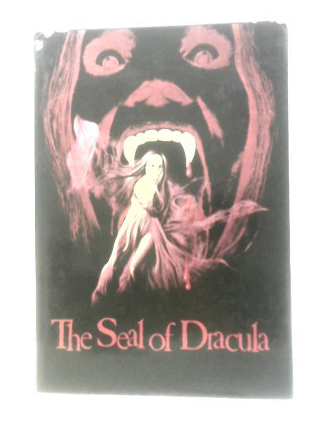 The Seal of Dracula By Barrie Pattison