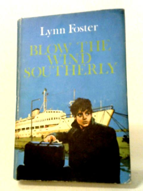 Blow The Wind Southerly By Lynn Foster