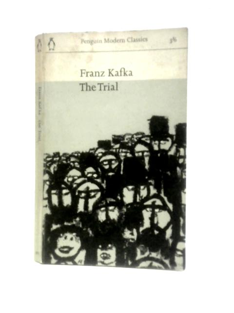 The Trial By Franz Kafka